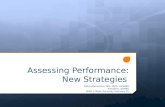 Assessing Performance: New Strategies Robin Blackstone, MD, FACS, FASMBS President, ASMBS MISS 7:30am Saturday February 25.