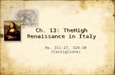 Ch. 13: TheHigh Renaissance in Italy Pp. 311-27, 329-30 (Castiglione)