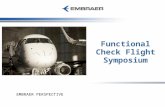 Functional Check Flight Symposium EMBRAER PERSPECTIVE
