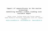Impact of aquacultures on the marine ecosystem: modelling benthic carbon loading over variable depth Marko Jusup, Sunčana Geček and Tarzan Legović Ruđer.