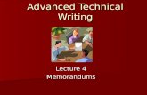 Advanced Technical Writing Lecture 4 Memorandums.