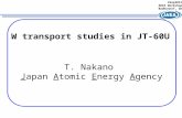 T. Nakano Japan Atomic Energy Agency W transport studies in JT-60U 3Sep2013 ADAS Workshop Badhonnef, GE.