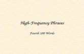 High-Frequency Phrases Fourth 100 Words. The color of the sun.