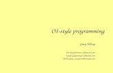 OI-style programming Gary Wong For any questions, please ask via Email: garywong612@gmail.com MSN: gary_wong612@hotmail.com.