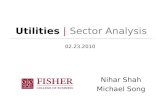 Utilities | Sector Analysis Nihar Shah Michael Song 02.23.2010.
