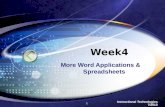 Instructional Technologies 7/2013 Week4 More Word Applications & Spreadsheets 1.