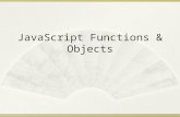 JavaScript Functions & Objects. JavaScript Global Functions FunctionDescription decodeURI()Decodes an encoded URI decodeURIComponent()Decodes an encoded.