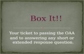Your ticket to passing the OAA and to answering any short or extended response question.