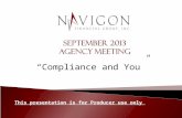 “Compliance and You” This presentation is for Producer use only.