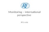 Monitoring – international perspective RI’s role.