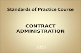 Standards of Practice Course CONTRACT ADMINISTRATION.