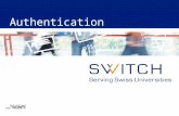 Authentication. 2 © 2010 SWITCH Terms: Authentication Mechanism A concrete mechanism used to authenticate a user. Shibboleth 2 currently supports REMOTE_USER,