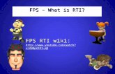 FPS – What is RTI? FPS RTI wiki: .