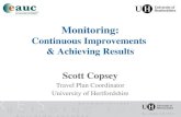 Monitoring: Continuous Improvements & Achieving Results Scott Copsey Travel Plan Coordinator University of Hertfordshire.