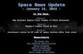 Space News Update - January 16, 2015 - In the News Story 1: Story 1: New Horizons Begins First Stages of Pluto Encounter Story 2: Story 2: Beagle-2 Lander.