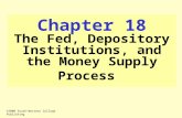 Chapter 18 The Fed, Depository Institutions, and the Money Supply Process ©2000 South-Western College Publishing.