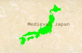 Medieval Japan 7.5.3 7.5.6 Growth of a Military Society The Big Idea Japan developed into a military society led by generals called shoguns. Main Idea.