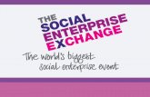 The Social Enterprise Exchange Welcome to The Social Enterprise Exchange Laurie Russell, Chair, Social Enterprise Scotland John Swinney MSP, Cabinet Secretary.