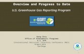 1 Overview and Progress to Date U.S. Greenhouse Gas Reporting Program Kong Chiu Office of Atmospheric Programs U.S. EPA International Emissions Inventory.
