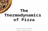 The Thermodynamics of Pizza The Thermodynamics of Pizza From ES Institute July 2001 ©Oklahoma Climatological Survey.