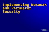 Implementing Network and Perimeter Security. Prerequisite Knowledge  Understanding of network security essentials  Hands-on experience with Windows®