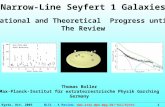 Kyoto, Oct. 2003 NLS1 - A Review; bol/kyoto Thomas Boller1 Narrow-Line Seyfert 1 Galaxies Observational and Theoretical Progress until.