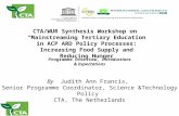 CTA/WUR Synthesis Workshop on “Mainstreaming Tertiary Education in ACP ARD Policy Processes: Increasing Food Supply and Reducing Hunger By Judith Ann Francis,