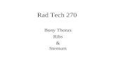 Rad Tech 270 Bony Thorax Ribs & Sternum.