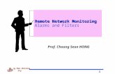 1 Kyung Hee University Prof. Choong Seon HONG Remote Network Monitoring Remote Network Monitoring Alarms and Filters.