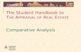 The Student Handbook to T HE A PPRAISAL OF R EAL E STATE 1 Chapter 14 Comparative Analysis.