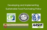 Developing and Implementing Sustainable Food Purchasing Policy.