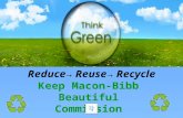 Reduce→ Reuse→ Recycle Keep Macon-Bibb Beautiful Commission.