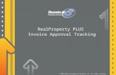 RealProperty PLUS Invoice Approval Tracking © 2009 Domin-8 Enterprise Solutions LLC. All rights reserved.