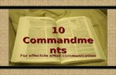 Comunicación y Gerencia 10 Commandments For effectvie eMail communication.