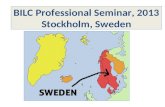 BILC Professional Seminar, 2013 Stockholm, Sweden.