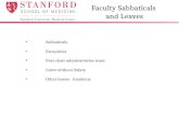 Faculty Sabbaticals and Leaves Sabbaticals Exceptions Post-chair administrative leave Leave without Salary Other leaves - handouts.