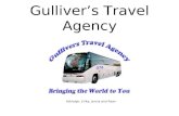 Gulliver’s Travel Agency Ashleigh, Erika, Jenna and Ryan.