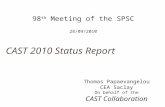 CAST 2010 Status Report Thomas Papaevangelou CEA Saclay On behalf of the CAST Collaboration 98 th Meeting of the SPSC 28/09/2010.