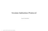 1 Jso_SIP_v2.PPT/ 05.04.2001/ Jouni Soitinaho Session Initiation Protocol Jouni Soitinaho.