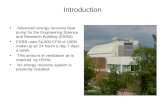 Introduction Advanced energy recovery heat pump for the Engineering Science and Research Building (ESRB). ESRB uses 54,000 CFM of 100% make-up air 24 hours.