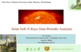Solar Soft X-Rays Data Periodic Analysis Pu Wang Department of Astronomy, Nanjing University Department of Astronomy, Nanjing University July 9, 2005 Pwang@nju.edu.cn.
