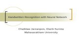 Handwritten Recognition with Neural Network Chatklaw Jareanpon, Olarik Surinta Mahasarakham University.