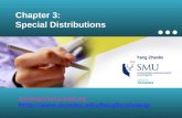 Chapter 3: Special Distributions zlyang@smu.edu.sg  Yang Zhenlin.