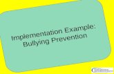 Implementation Example: Bullying Prevention. Bullying Program Component Review Purpose.