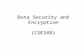 Data Security and Encryption (CSE348) 1. Lecture # 29 2.