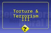 1 Torture & Terrorism III. 2 Uwe Steinhoff: “The Case for Dirty Harry and against Alan Dershowitz” Steinhoff’s Project Shue’s interpretation of torture.