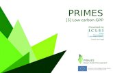 PRIMES [5] Low carbon GPP Presented by (Insert own logo)