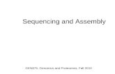 Sequencing and Assembly GEN875, Genomics and Proteomics, Fall 2010.