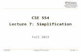 CSE554SimplificationSlide 1 CSE 554 Lecture 7: Simplification Fall 2013.