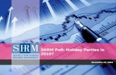 SHRM Poll: Holiday Parties in 2010? November 12, 2010.
